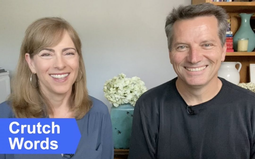 How Do I Quit Saying Um and Other Crutch Words